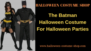 The Batman Halloween Costume For Halloween Parties